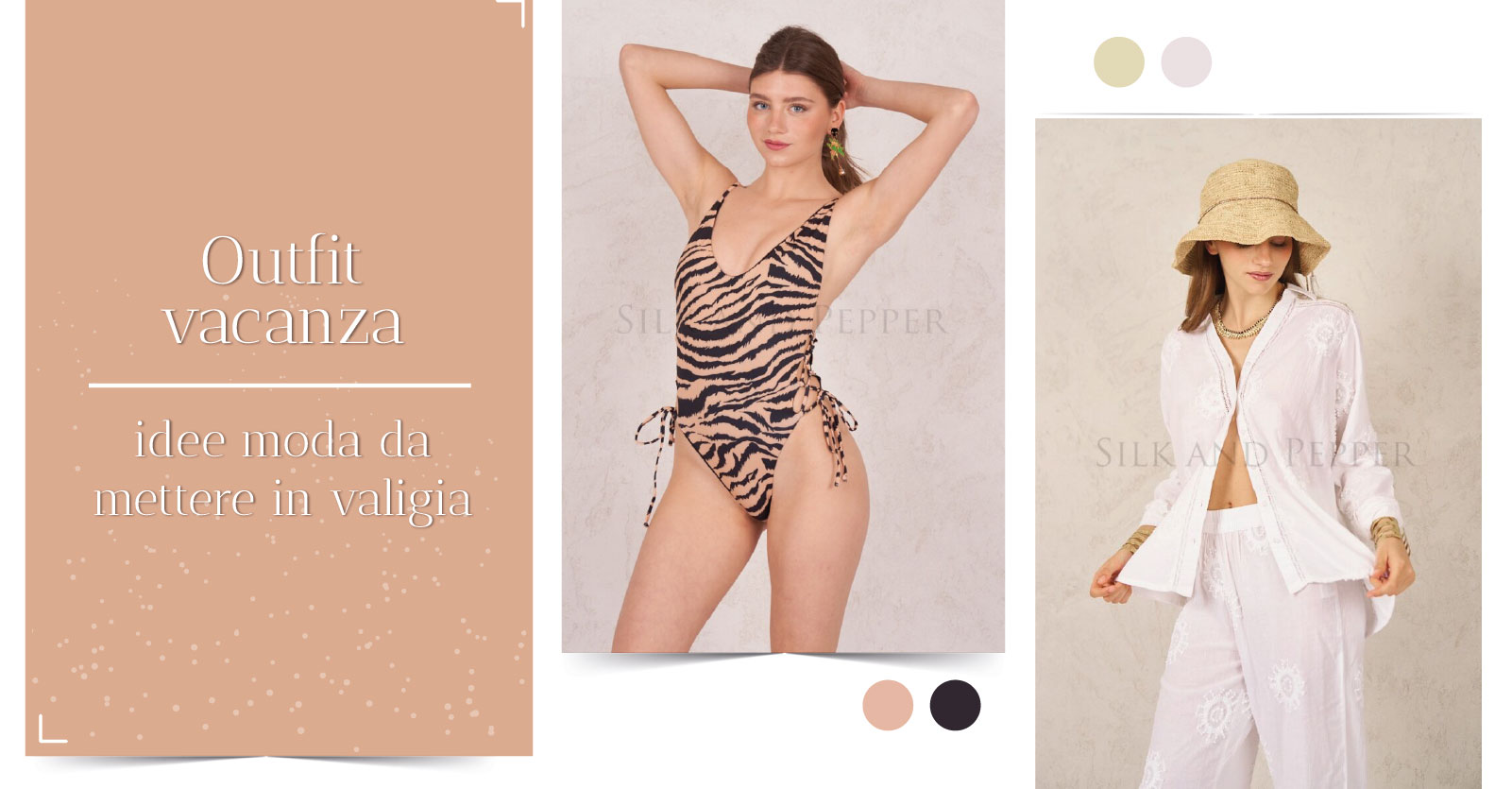 Outfit vacanza: idee moda