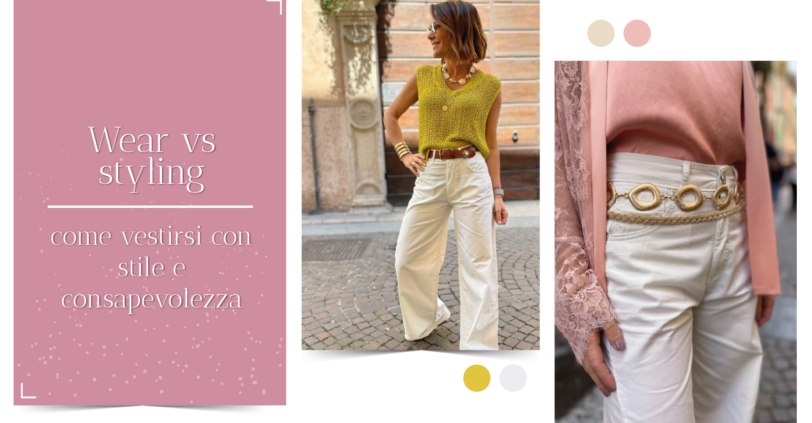 Wear vs styling: abbigliamento donna