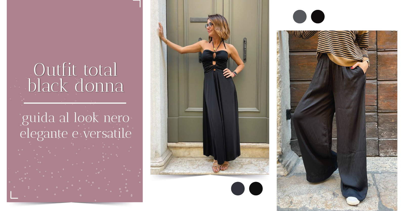 Look total black donna