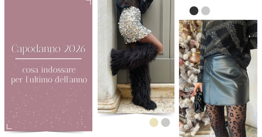 Copertina articolo "Capodanno 2026: cosa indossare per l'ultimo dell'anno" di Silk and Pepper