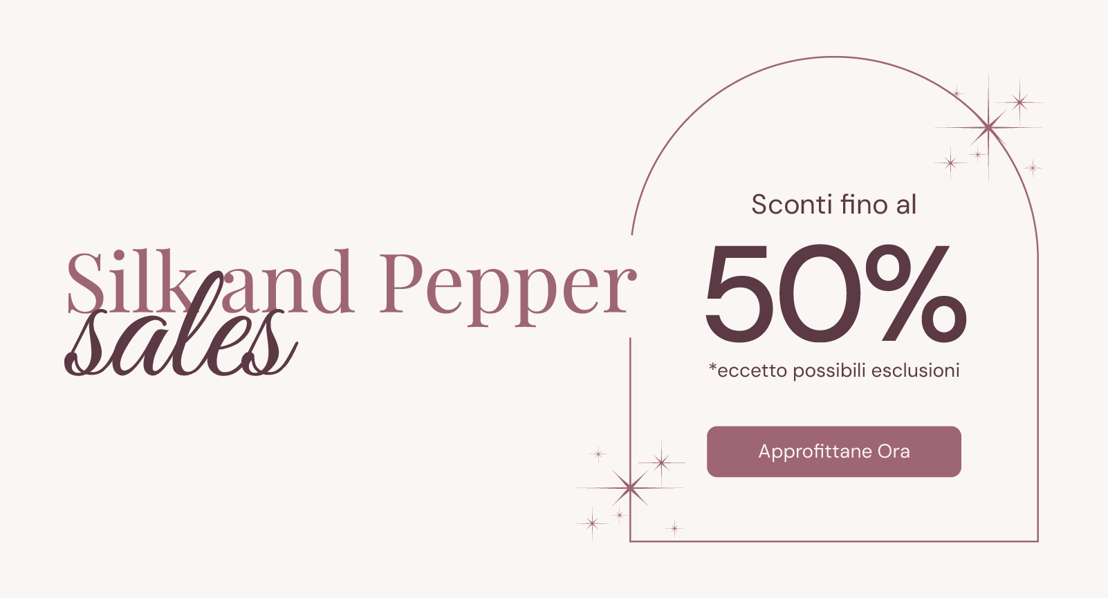 Sconti fino al 50% da Silk and Pepper