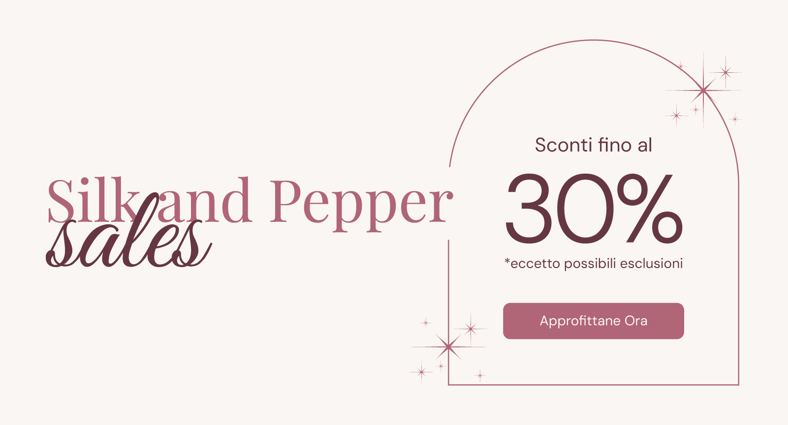 Silk & Pepper Sales: Sconti fino al 30%