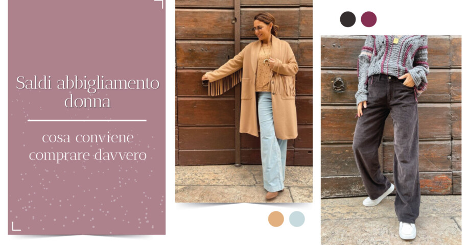 Saldi abbigliamento donna: cosa conviene comprare davvero